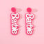 Acrylic Barbie Letter Drop Earrings for Women